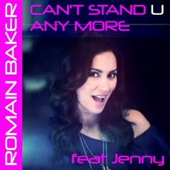 I can't stand you anymore feat. Jenny by Romain Baker