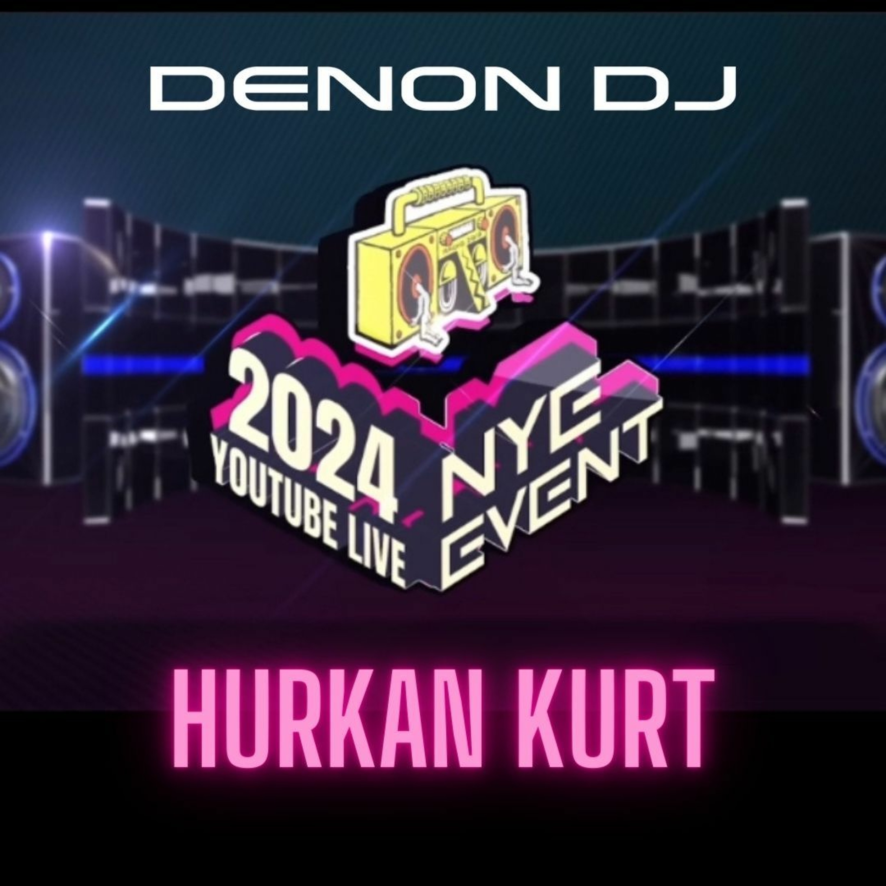 DenonDJ & Radio2019 2024 NYE SERIES - Hürkan Kurt episode artwork