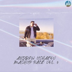Andrew Ushakov - Mashup Pack vol. 9 [FREE DOWNLOAD]