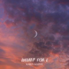 Lullaby For L