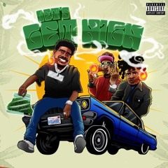 JoogSzn,ZoeOsama-Let's Get High