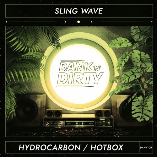Sling Wave - Hydrocarbon