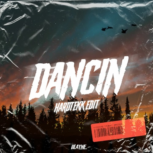 DANCIN [HARDTEKK EDIT]