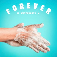 Forever - Tel Aviv WATCHPARTY