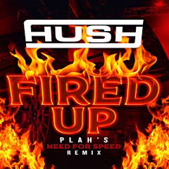 Fired up ( Remix)