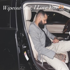 Wipeout- But, I Love You (2024)