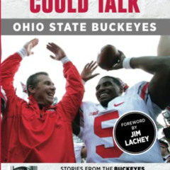 DOWNLOAD KINDLE 📖 If These Walls Could Talk: Ohio State Buckeyes: Stories from the B