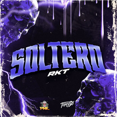 SOLTERO RKT (Remix)