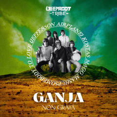 Ganja Kostas Magg Edit - Non Grata(GR)