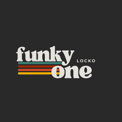 Funky One