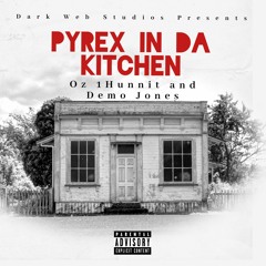 Pyrex In The Kitchen Featuring Demo Jones