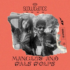 SD 212 . Manglus & Vale Volpe - Slowdance 15 Years Series 015