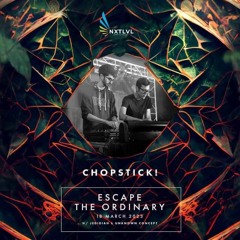 ChopStick! - Escape The Ordinary 18.03.23