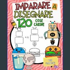 Stream [EBOOK] 📚 Imparare a Disegnare per Bambini: Guida Facile Passo Dopo  Passo per Disegnare 120 Animal by Kotrysmuntean