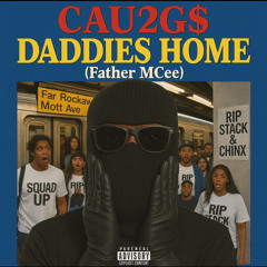 DADDIES HOME (FATHER MCEE)