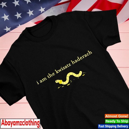 I am the kwisatz haderach shirt
