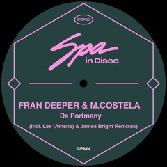 [SPA227] FRAN DEEPER & MANUEL COSTELA - De Portmany (Original Mix)