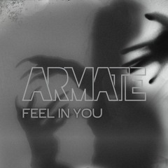 Feel In You Radio