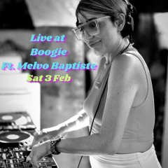 Live at Boogie, Ft. Melvo Baptiste- Sat 3 Feb 2024
