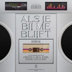 Als Je Bij Me Blijft (E-Waste Extended Edit) (Soundcloud Filter) BUY=FREE DOWNLOAD/FULL VERSION