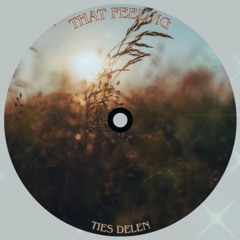 FREE DOWNLOAD: That Feeling
