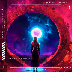 Kylian Lake, Luzhik, Baby Eva - Feel You [Nemeton Records]