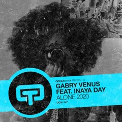 Gabry Venus Ft Inaya Day - Alone 2020