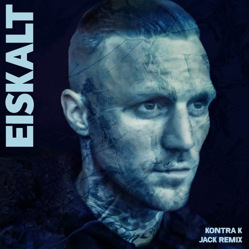 Kontra K - Eiskalt - Remix 2023 I JACK REMIX