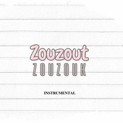 Zouzout - Zouzouk