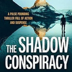 [Read] EPUB 📒 The Shadow Conspiracy (The Harker Chronicles Book 5) by R.D. Shah [EBO