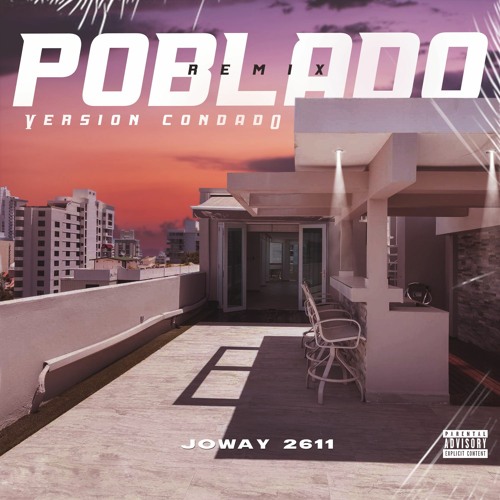Poblado Remix (Condado Version)[Official Audio]