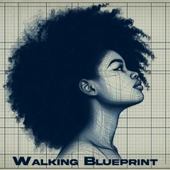 Walking Blueprint