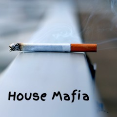 House Mafia