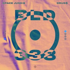 Space Junkie - Drug$ (Extended Mix)