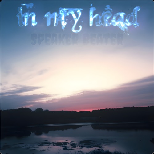 in my head