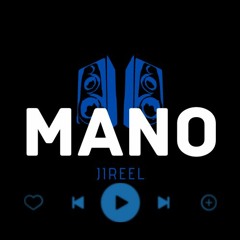 MANO - Jireel - Slowed (Darker Bass)