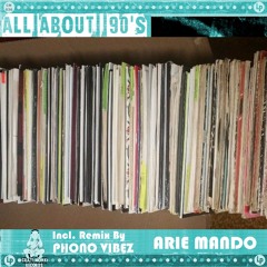 All About 90's (Original Mix)