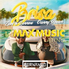 Zion & Lennox X Danny Ocean - Brisa (Fernando Rodriguez VIP Latin Remix)