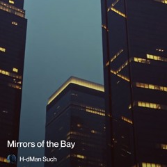 mirrors-of-the-bay 2