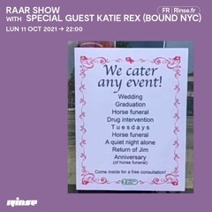 RAAR show with special guest KATIE REX (bound nyc) - 11 Octobre 2021