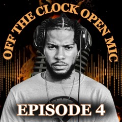 KEDAR ::: Off the Clock Open Mic (Ep. 4)