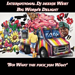 BIG WORM'S DELIGHT