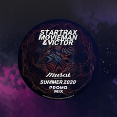 Startrax, movieman & Victor @ Beach Bar Musai Summer 2020 promo mix