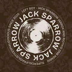 Left Boy - Jack Sparrow (Arrox & Riot K!d Remix)