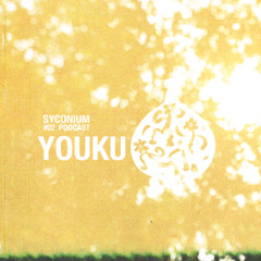 SYCONIUM 02 : YOUKU