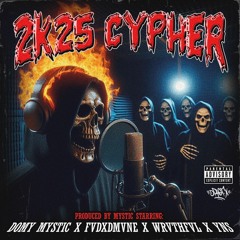 WRVTHFUL x DOMY MYSTIC x YNS x FVDXDMANE -2K25 CYPHER (666 EDITION) (PROD.MYSTIC)