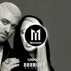 Menezes - Unholy