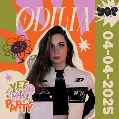 Odilia at Yet Another Party | April 4th 2025