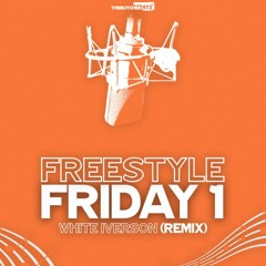 White Iverson (Remix) [Freestyle Friday #1]