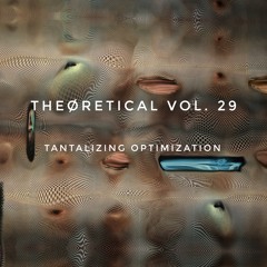 Theøretical Vol. 29